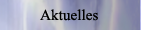 aktuelles